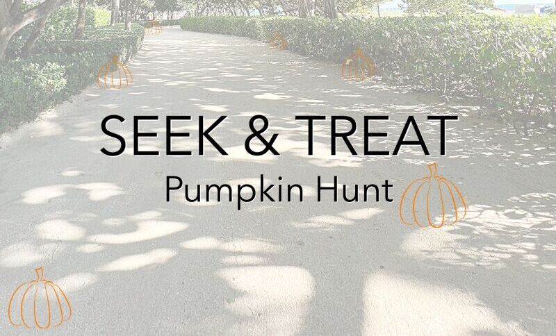 Seek & Treat Pumpkin Hunt. Graphic incliude a view of the Bal Harbour Beach Path with pumpkins scattered along the path.